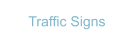 Traffic Signs
