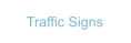 Traffic Signs