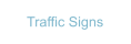 Traffic Signs