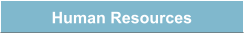 Human Resources